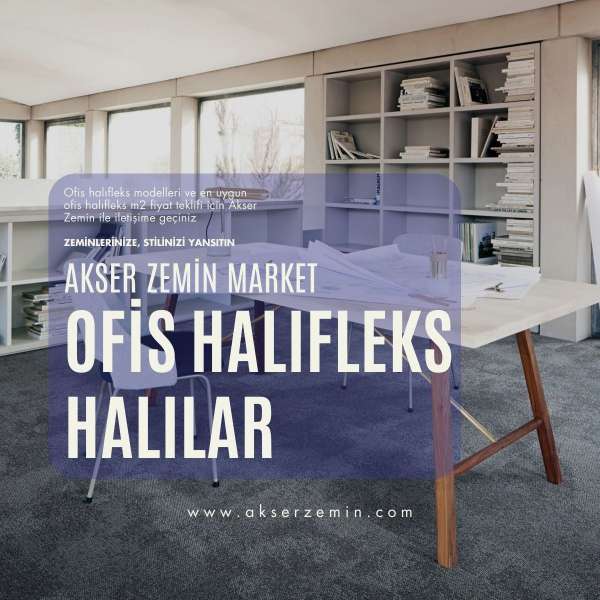 Akser zemin ofis halıfleks halılar 1200x1200px Akser zemin ofis halıfleks halılar