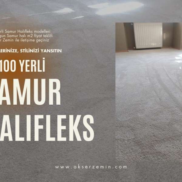 samur halıfleks yerli kaliteli uygun fiyatlı halılar samur halıfleks yerli kaliteli uygun fiyatlı halılar